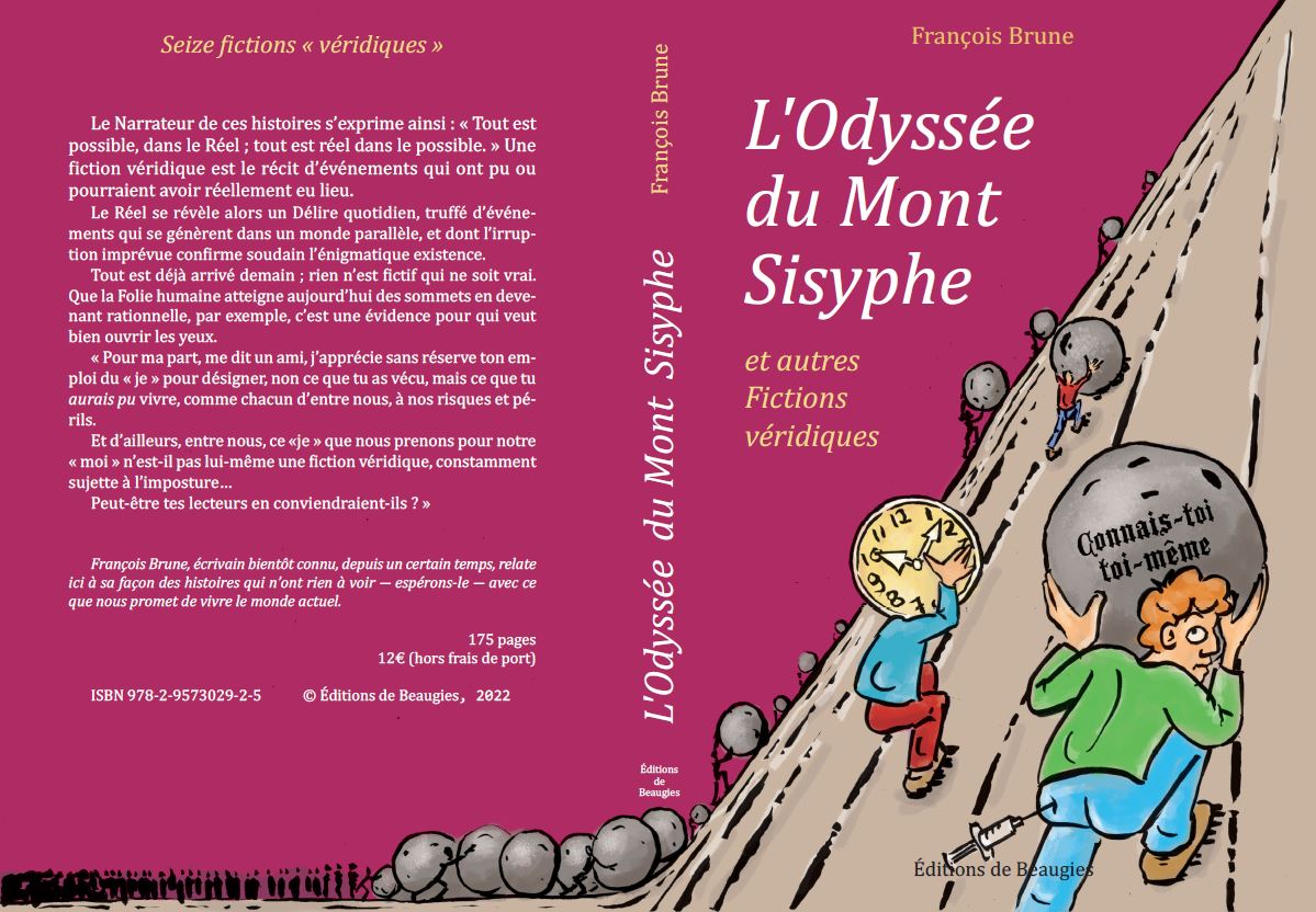 L'Odyssée du Mont Sisyphe et autres fictions véridiques